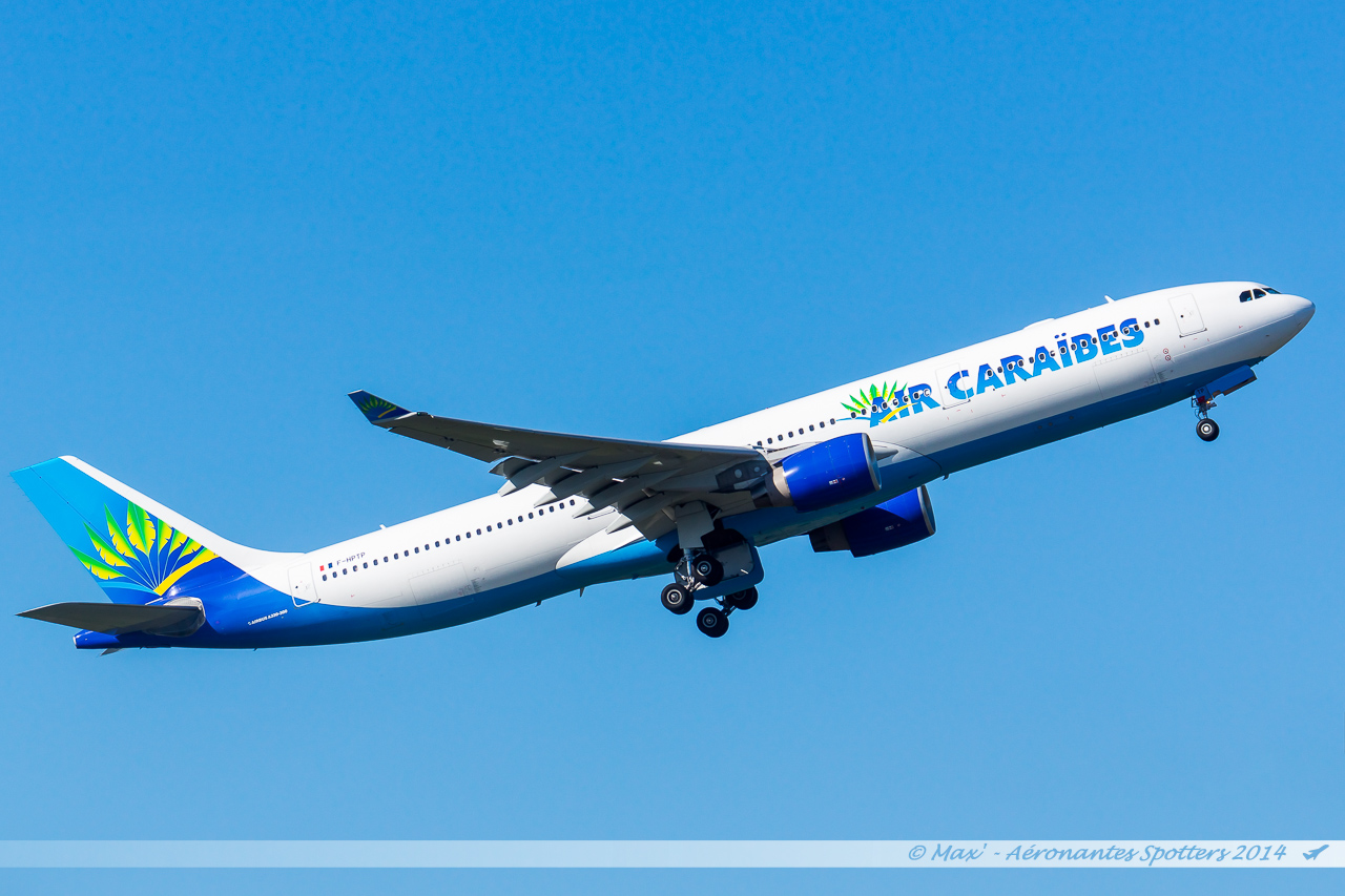 [27/10/2014] Airbus A330-300 ( F-HPTP & F-ORLY) Air Caraïbes 14102711374318224512651096
