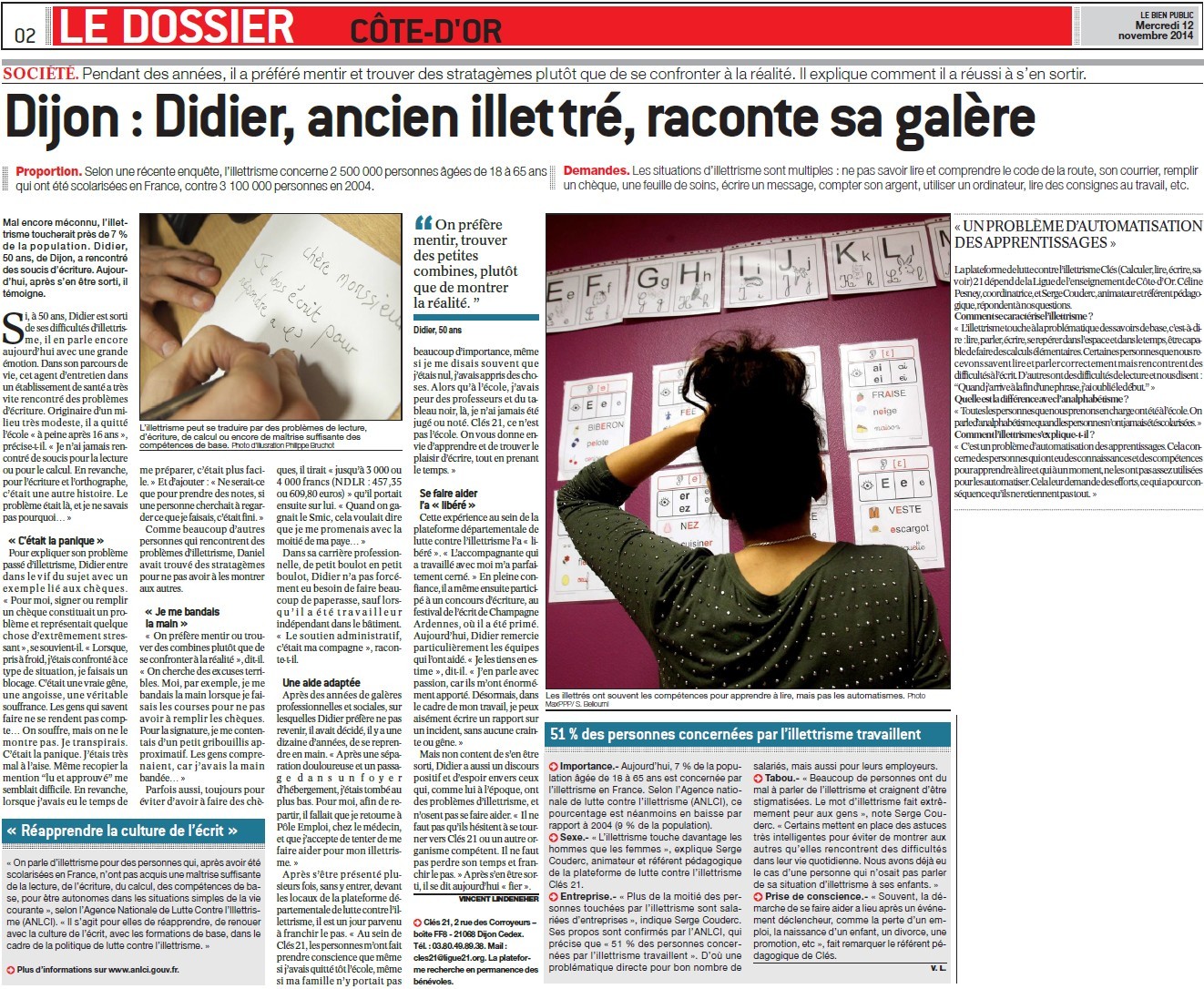 L'illettrisme, une " souffrance ". Dijon : Didier, ancien illettré, raconte sa galère (Bien Public) 14111206492617936712697991