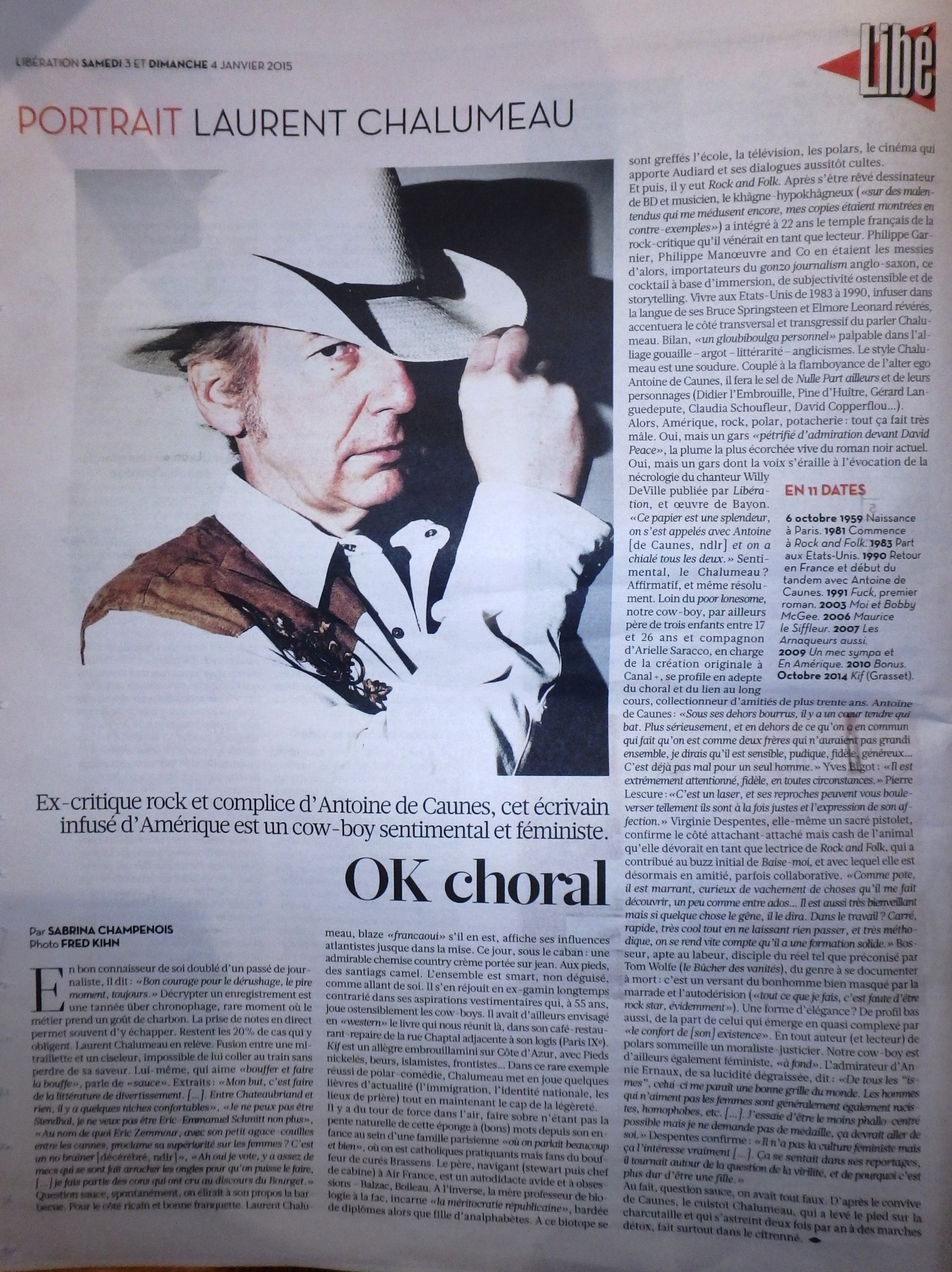 LAURENT CHALUMEAU (roman "KIF", éditions Grasset) : interview "OK Choral" par Sabrina Champenois dans "Libération" (samedi 3 janvier 2015) 15010306074917899512843706