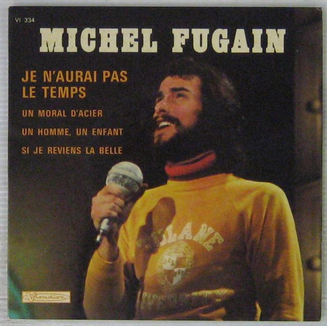 Michel Fugain Je N'aurai Pas Le Temps