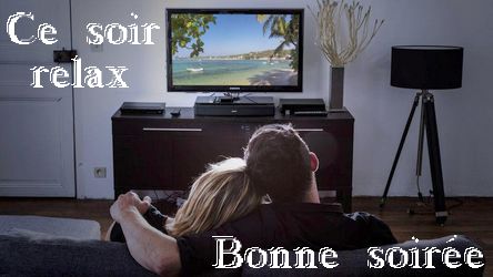 soir&eacute;e ''Ce soir relax'' - Couple regarde TV