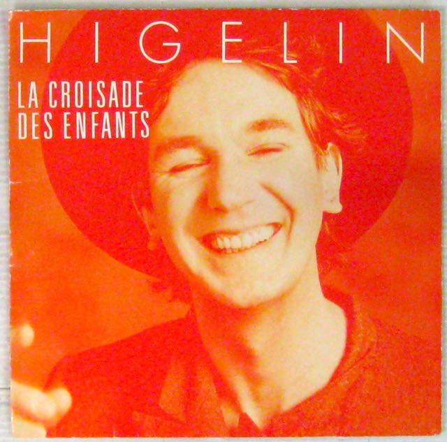La Croisade Des Enf Jacques Higelin Paroles