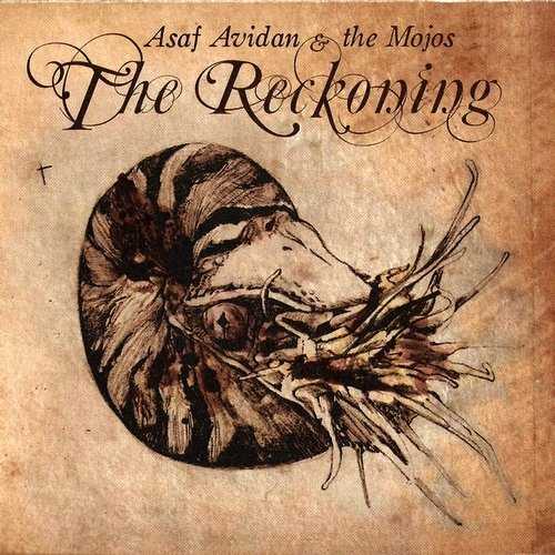 Asaf Avidan & The Mojos - The Reckoning 15100407485120259513633109