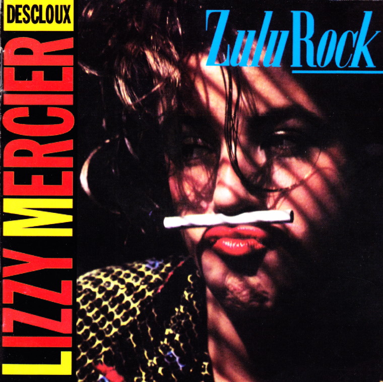 LIZZY MERCIER DESCLOUX, album "Zulu Rock" (1984, réédité par ZeRecords en 2006) : chronique 16031008563420773814048811