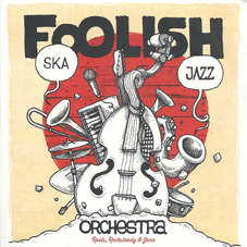Foolish Ska Jazz cover