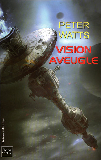 Vision aveugle - Peter Watts