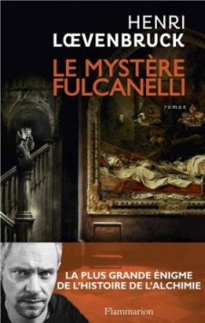 Le Mystère Fulcanelli (Henri Lœvenbruck) 16060403335719075514282046