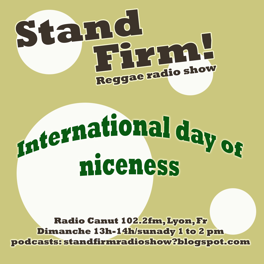 Stand Firm! international day of niceness 13-11-16
