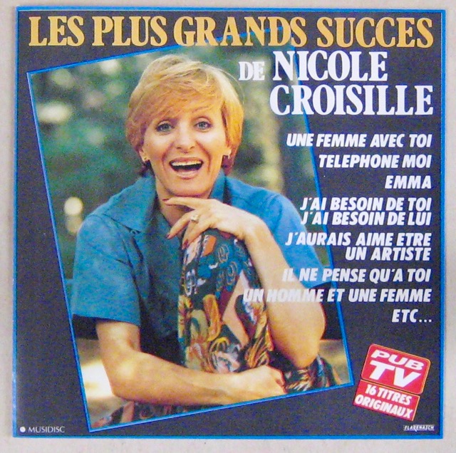 Les Plus Grands Succ S De Nicole Croisille Croisille Nicole Cd Sing Sing Id