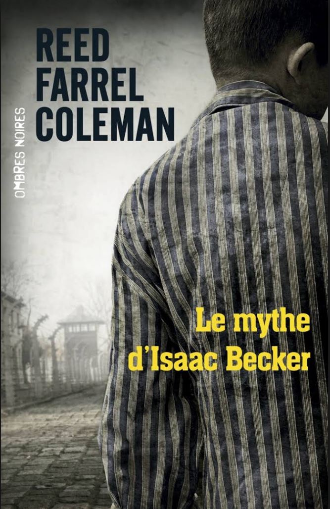 Le mythe d'Isaac Becker - Reed Farrel Coleman